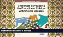 Audiobook Challenges Surrounding the Education of Children with Chronic Diseases (Advances in