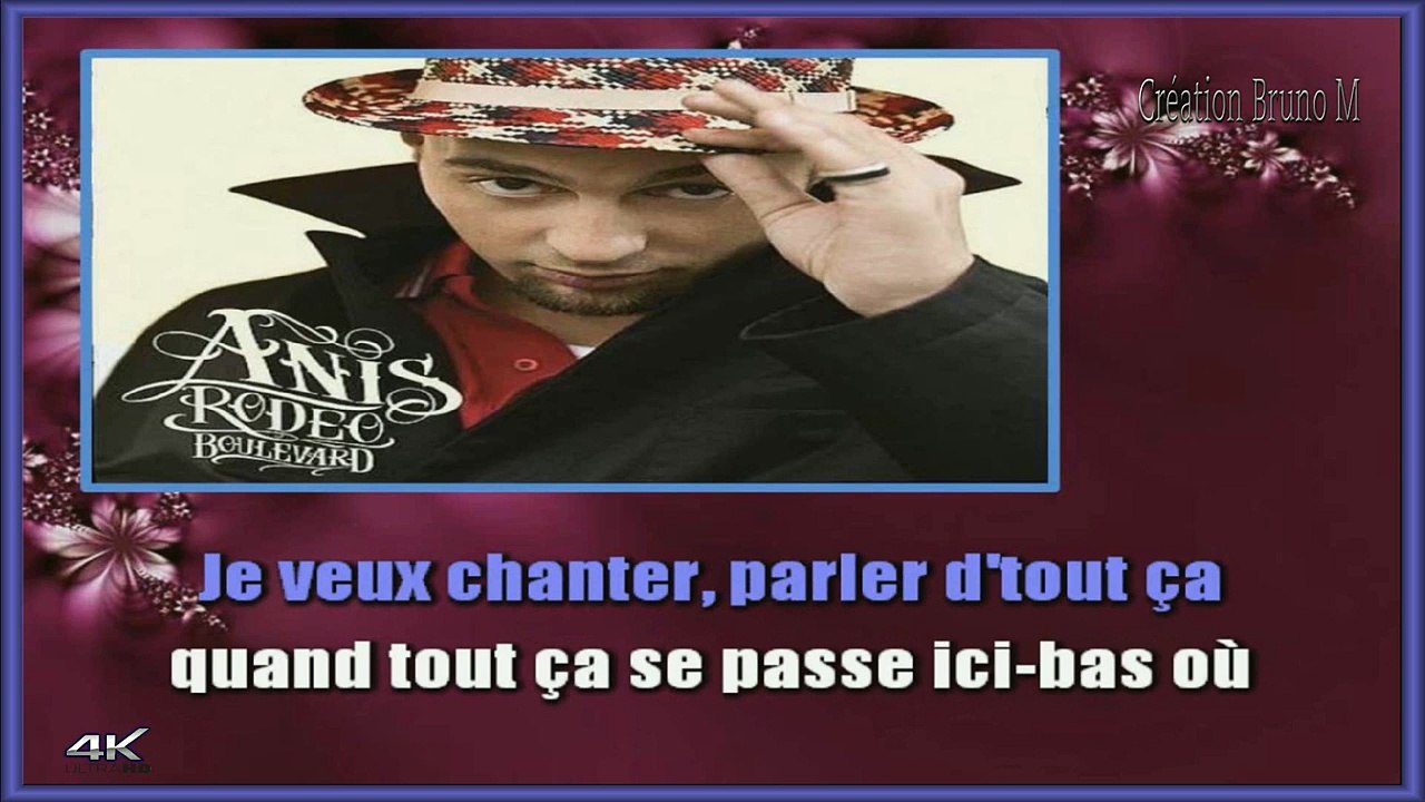 Anis - Rodéo boulevard KARAOKE / INSTRUMENTAL