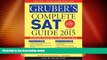 Best Price Gruber s Complete SAT Guide 2015 Gary Gruber On Audio