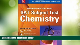Best Price McGraw-Hill Education SAT Subject Test Chemistry 4th Ed. Thomas Evangelist For Kindle