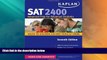 Best Price Kaplan SAT 2400: Advanced Prep for Advanced Students Kaplan For Kindle