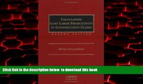 BEST PDF  Calculating Lost Labor Productivity in Construction Claims (Construction Law Library)