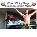 Most recent funny video \\when white guys listen Indian Music
