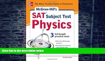 Pre Order McGraw-Hill s SAT Subject Test Physics (McGraw-Hill s SAT Physics) Christine Caputo mp3