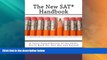 Best Price The New SAT Handbook: A Tutor-Tested Review of the Skills You ll Need for Test Day and