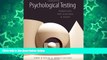 Online Robert M. Kaplan Psychological Testing: Principles, Applications, and Issues Full Book