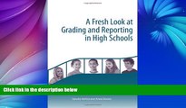 Buy Anne Davies A Fresh Look at Grading and Reporting in High School Full Book Epub