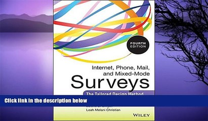 Buy Don A. Dillman Internet, Phone, Mail, and Mixed-Mode Surveys: The Tailored Design Method