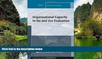 Online  Organizational Capacity to Do and Use Evaluation: New Directions for Evaluation, Number