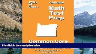 Online Teachers  Treasures Oregon 5th Grade Math Test Prep: Common Core Learning Standards