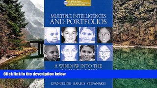 Read Online Evangeline H Stefanakis Multiple Intelligences and Portfolios: A Window into the