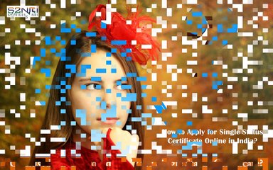 How to Apply for Single Status Certificate Online in India