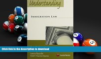 READ Understanding Immigration Law Full Book