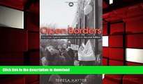 Pre Order Open Borders - Second Edition: The Case Against Immigration Controls Kindle eBooks
