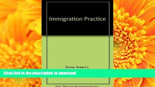 Hardcover Immigration Practice