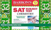 Price Barron s SAT Subject Test Chemistry, 12th Edition Joseph A. Mascetta M.S. For Kindle