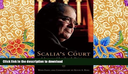 READ Scalia s Court: A Legacy of Landmark Opinions and Dissents