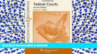 Epub Federal Courts: Examples   Explanations, 2nd Edition