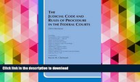 Hardcover The Judicial Code and Rules of Procedure in the Federal Courts, 2014 Revision (Selected