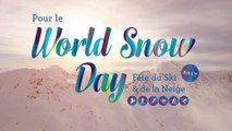 World Snow Day - Fête du Ski et de la Neige