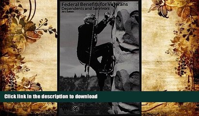 Télécharger la video: Pre Order Federal Benefits for Veterans, Dependents, and Survivors 2013 (Federal Benefits for