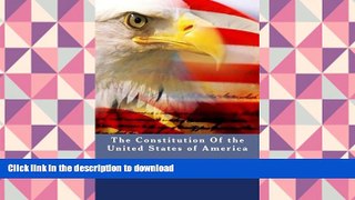 Read Book The Constitution of the United States of America: And The Bill of Rights Kindle eBooks