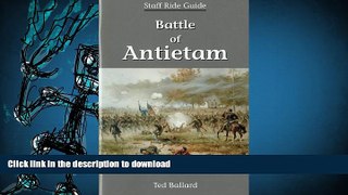 Free [PDF] Battle Of Antietam Staff Ride Guide