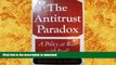 Free [PDF] Antitrust Paradox