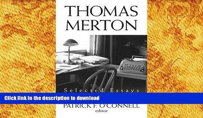 Free [PDF] Thomas Merton: Selected Essays Full Download