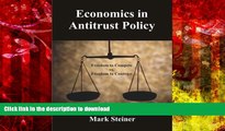Pre Order Economics in Antitrust Policy: Freedom to Compete vs. Freedom to Contract Kindle eBooks