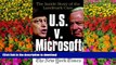 READ U.S. V. Microsoft: The Inside Story of the Landmark Case Full Book