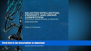Hardcover Selected Intellectual Property and Unfair Competition, Statutes, Regulations   Treaties,