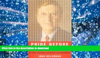 Hardcover Pride Before the Fall: The Trials of Bill Gates and the End of the Microsoft Era [First