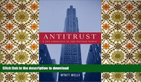 Read Book Antitrust and the Formation of the Postwar World (Columbia Studies in Contemporary