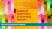 Pre Order Corporate Governance in Emerging Markets: Theories, Practices and Cases (CSR,