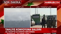 Halep'te Tahliye Konvoyuna Ateş Açıldı- 4 Ölü! Konvoy Geri Döndü