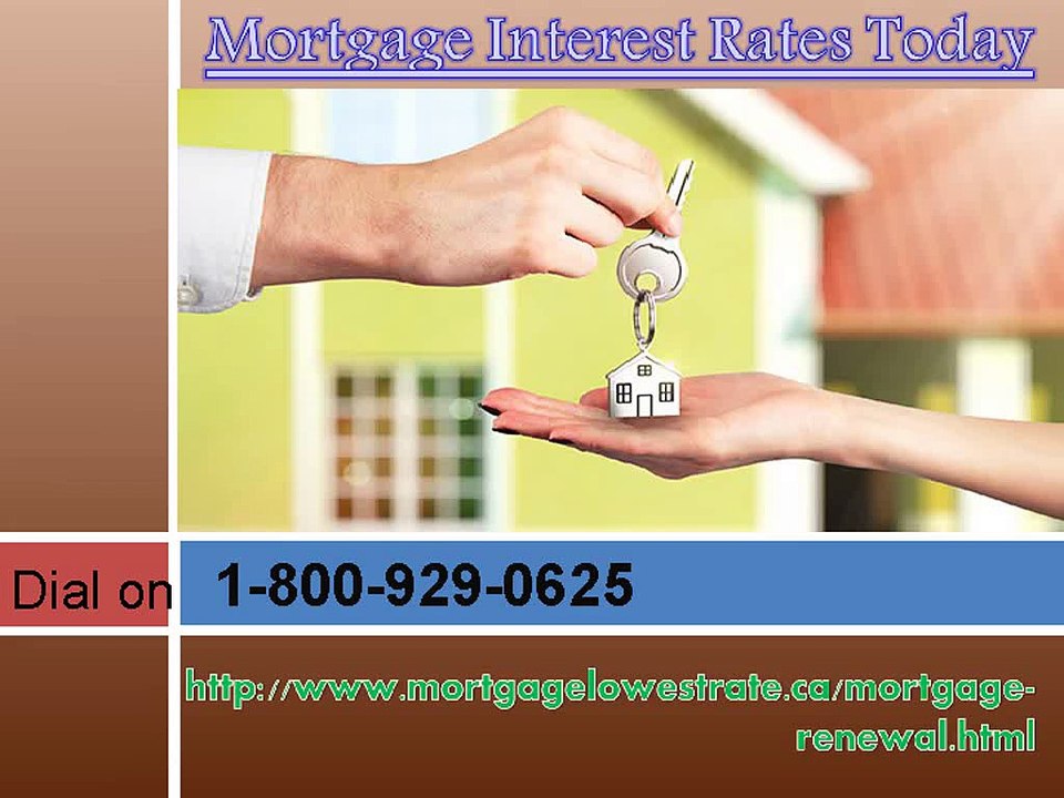 Quick Call Mortgage Interest Rates Today 1-800-929-0625
