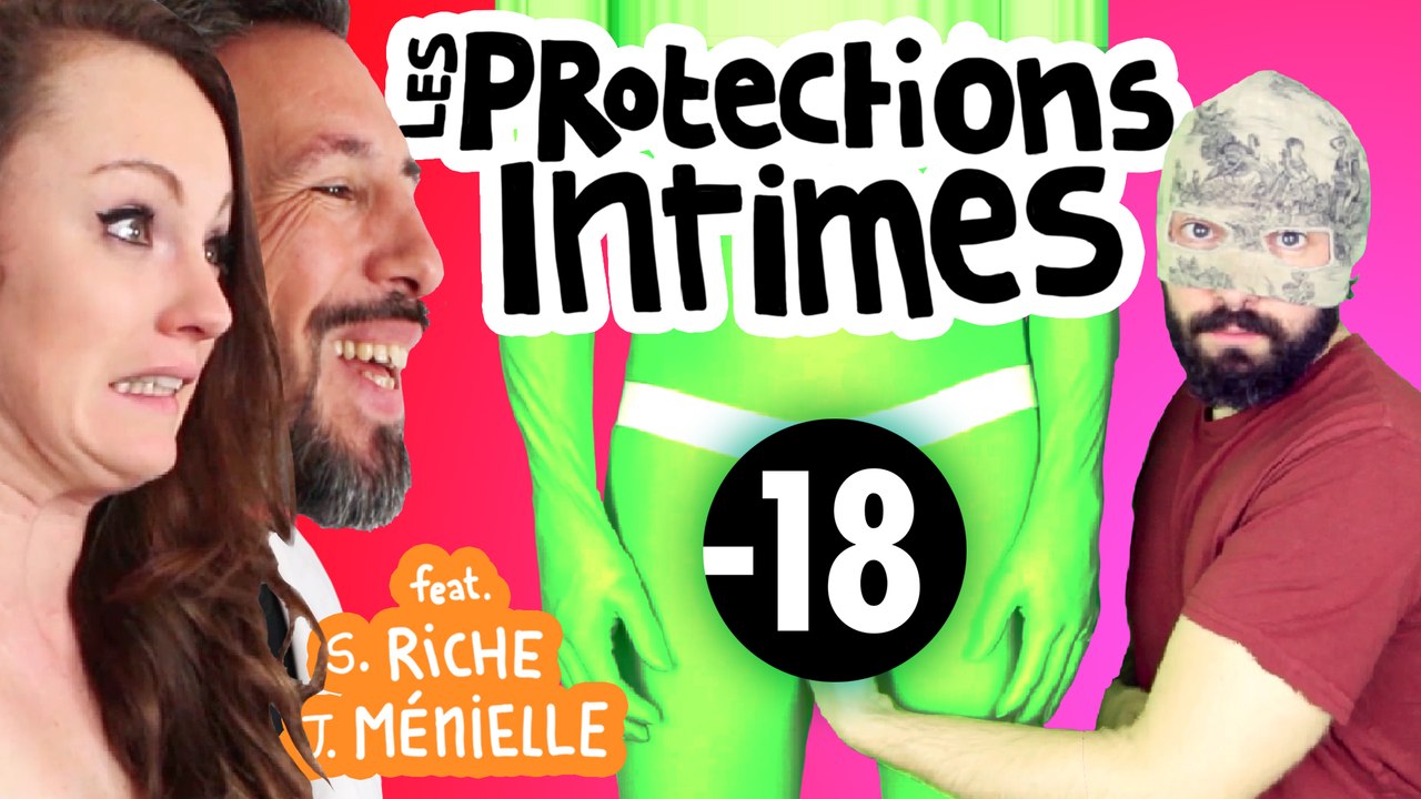 LES PROTECTIONS INTIMES - Copain du web #5 (Feat. Sophie Riche & Julien Ménielle)(Interdit -18 ans)