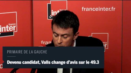 Devenu candidat, Valls change d'avis sur le 49-3
