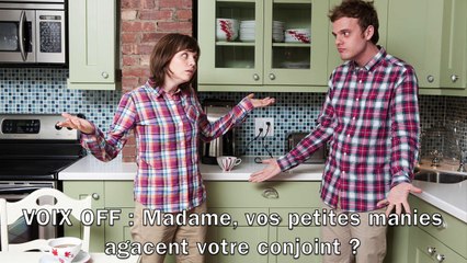 Petites manies ? Changez votre mari ! Les Fausses pubs