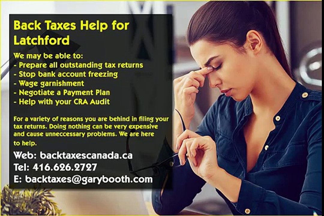 Latchford , Back Taxes Canada.ca , 416-626-2727, taxes@garybooth.com _ CRA Audit, Tax Returns