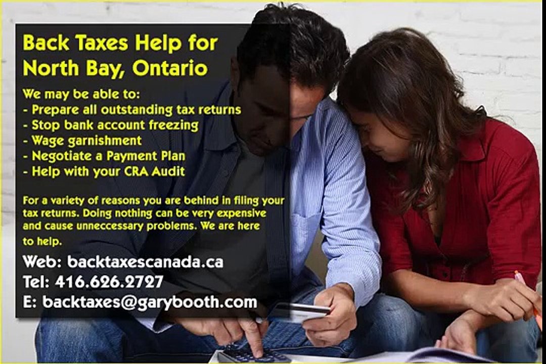 North Bay , Back Taxes Canada.ca , 416-626-2727 , taxes@garybooth.com _ CRA Audit, Tax Returns