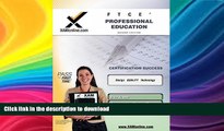 READ FTCE Professional Education Teacher Certification Test Prep Study Guide (XAM FTCE) On Book