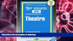 Read Book THEATRE (National Teacher Examination Series) (Content Specialty Test) (Passbooks)