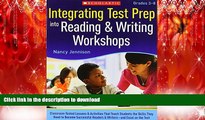 Read Book Integrating Test Prep Into Reading   Writing Workshops: Classroom-Tested Lessons
