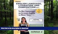 Pre Order Praxis English Language, Literature and Composition 0041 Teacher Certification Study