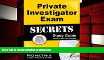 Pre Order Private Investigator Exam Secrets Study Guide: PI Test Review for the Private