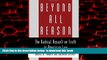PDF [DOWNLOAD] Beyond All Reason: The Radical Assault on Truth in American Law BOOK ONLINE