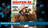 Online Steven Amodio Waffen-SS Uniforms In Color Photographs: Europa Militaria Series #6 Audiobook