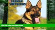 Audiobook Just German Shepherds 2017 Wall Calendar (Dog Breed Calendars) Willow Creek Press